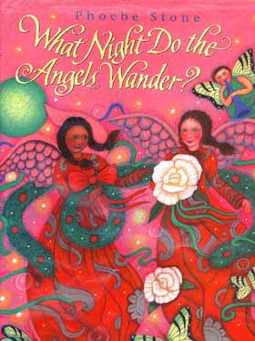 Cover of "What Night Do the Angels Wander?", artwork by Phoebe Stone.